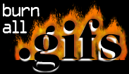 burn all gifs!
